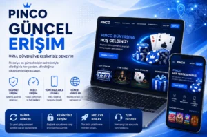 Pinco güncel erişim güvenli giriş mobil uyumlu casino platformu görseli